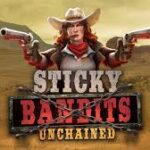 Sticky Bandits Unchained Slot